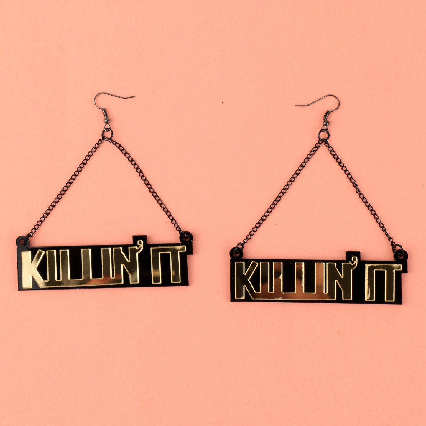 Killin'it Earrings